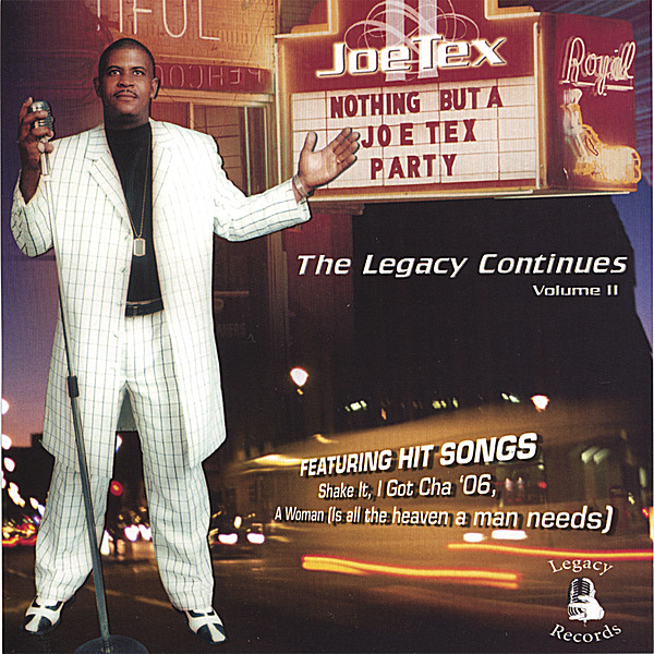 NOTHING BUT A JOE TEX PARTY