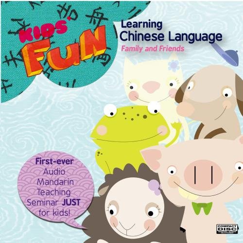 KID'S FUN LEARNING CHINESE LANGUAGE