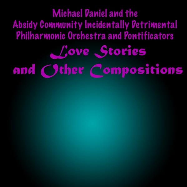 LOVE STORIES-& OTHER COMPOSITIONS