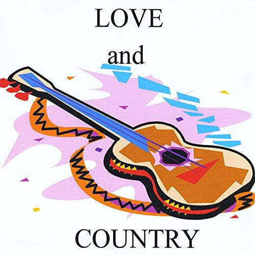 LOVE AND COUNTRY (CDR)