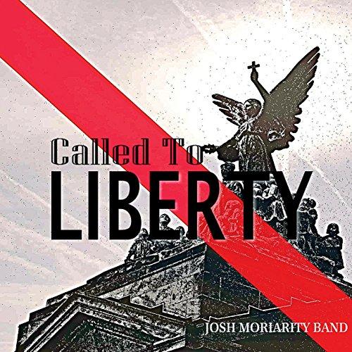 CALLED TO LIBERTY