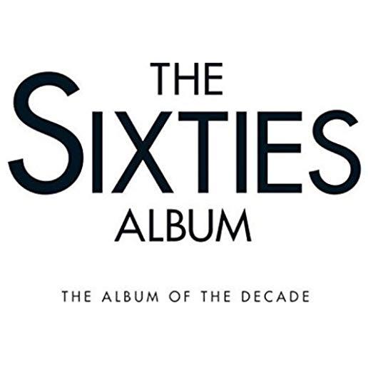 SIXTIES ALBUM / VARIOUS (UK)