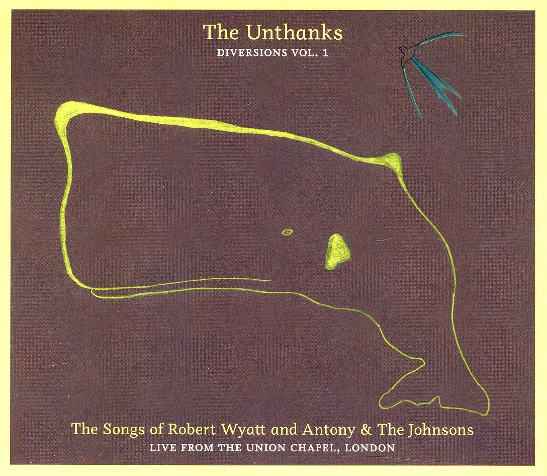 SONGS OF ROBERT WYATT & ANTONY & THE JOHNSONS (UK)