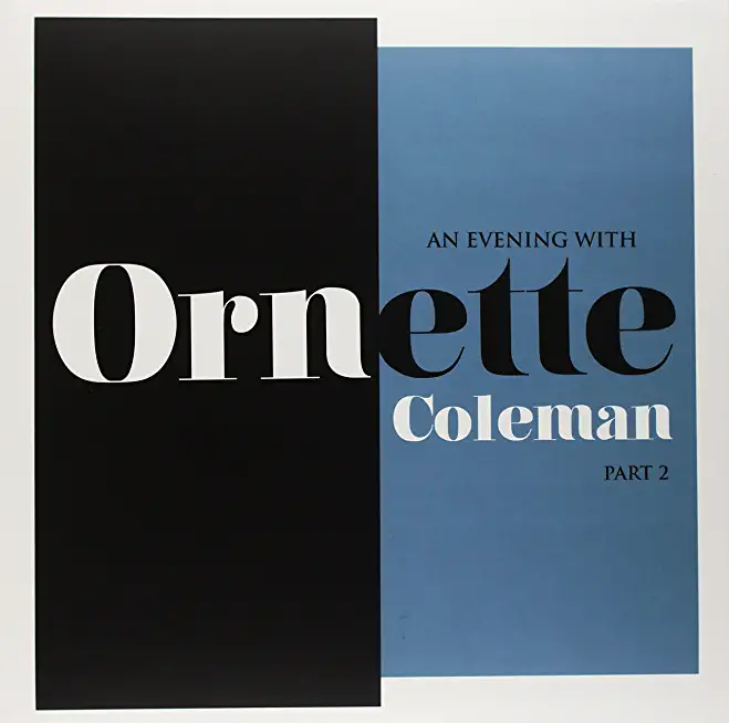 AN EVENING WITH ORNETTE COLEMAN PART 2 (COLV)