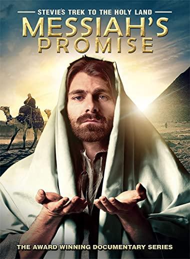 STEVIE'S TREK TO THE HOLY LAND: MESSIAH'S PROMISE