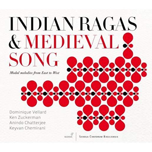 INDIAN RAGAS & MEDIEVAL SONG