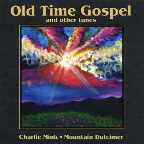 OLD TIME GOSPEL & OTHER TUNES