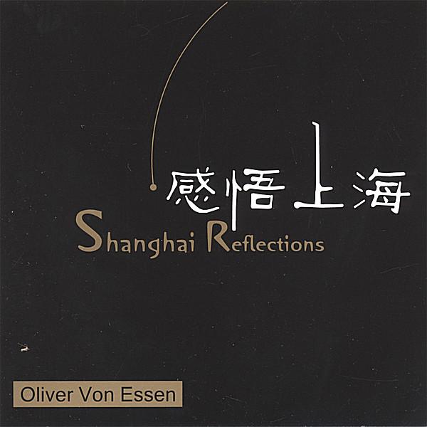 SHANGHAI REFLECTIONS