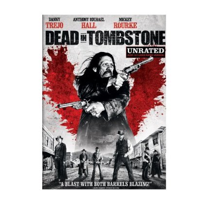 DEAD IN TOMBSTONE (UNRATED) / (SLIP SNAP)