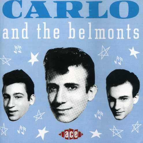 CARLO & THE BELMONTS (UK)
