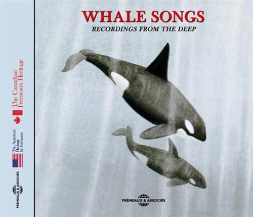 WHALE SONGS / RECORDINGS FROM THE DEEP
