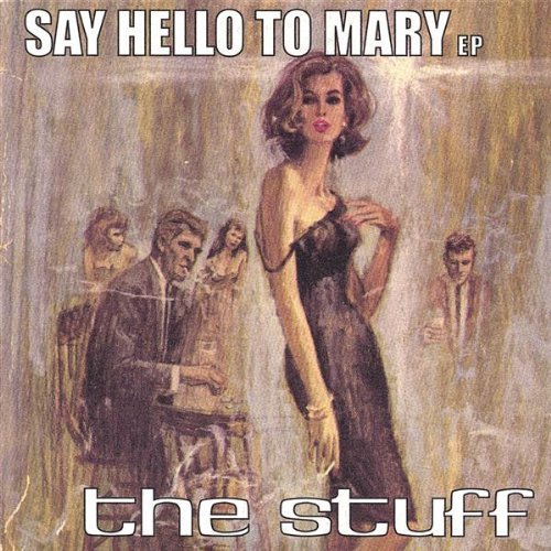 SAY HELLO TO MARY EP