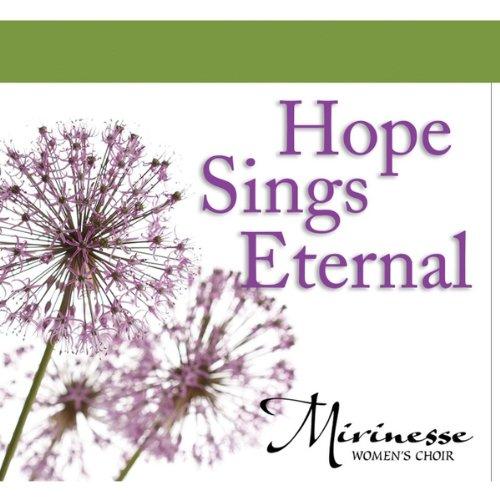 HOPE SINGS ETERNAL
