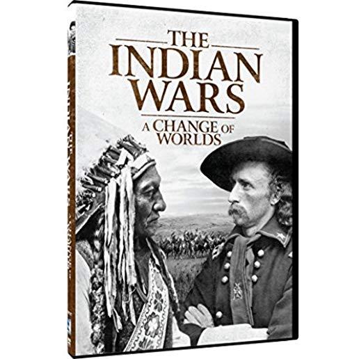 INDIAN WARS, THE - A CHANGE OF WORLDS - DVD (2PC)