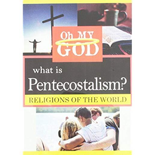 WHAT IS PENTECOSTALISM / (MOD)
