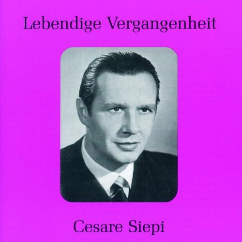 LEGENDARY VOICES: CESARE SIEPI