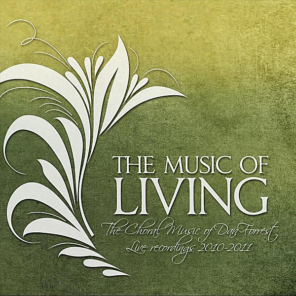 MUSIC LIVING: MUSIC OF DAN FORREST 2010-11 / VAR