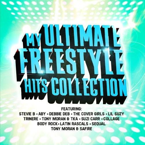 MY ULTIMATE FREESTYLE HITS COLLECTION / VAR (MOD)