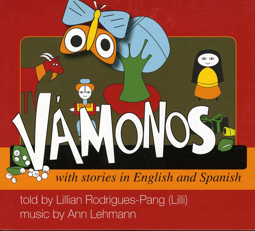 VAMONOS WITH STORIES IN ENGLISH & SPANISH