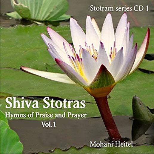 SHIVA STOTRAS: HYMNS OF PRAISE & PRAYER I (CDRP)