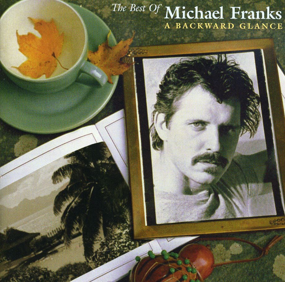 BEST OF MICHAEL FRANKS: A BACKWARD GLANCE (REIS)
