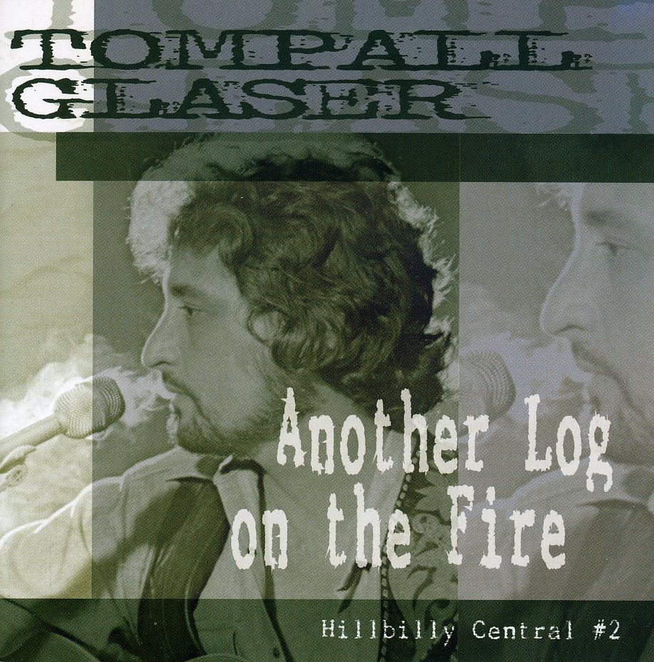 ANOTHER LOG ON THE FIRE-HILLBILLY CENTRAL PT. 2