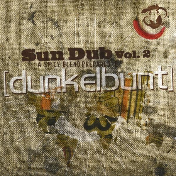 SUN DUB-A SPICY BLEND PREPARED BY [DUNKELBU 2