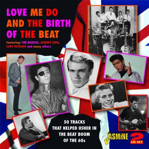 LOVE ME DO & THE BIRTH OF THE BEAT / VARIOUS (UK)