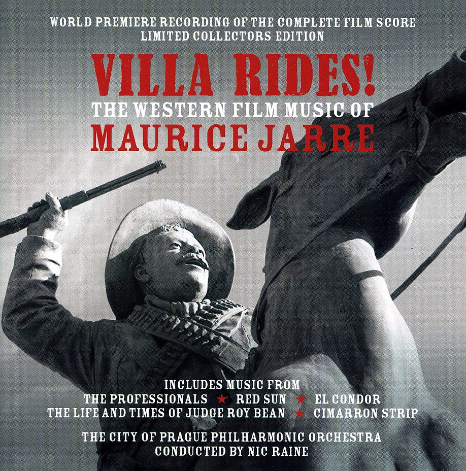 VILLA RIDES! WESTERNS OF MAURICE JARRE / O.S.T.