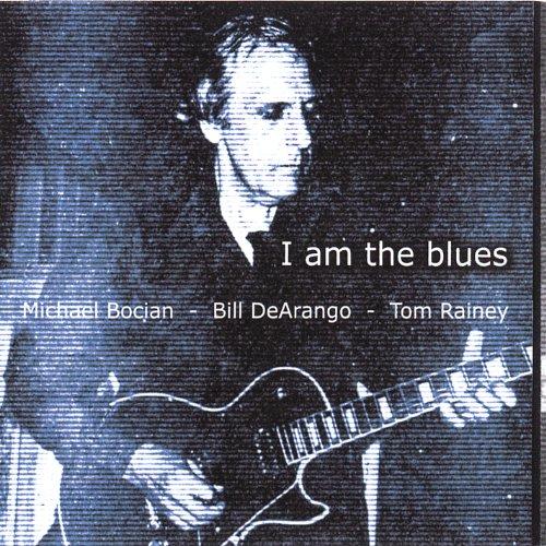 I AM THE BLUES (CDR)