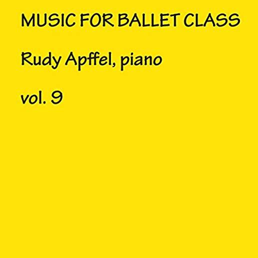 MUSIC FOR BALLET CLASS 9