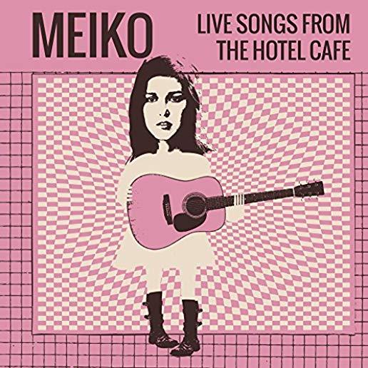 LIVE SONGS FROM THE HOTEL CAFE (EP)