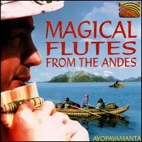 MAGICAL FLUTES FROM ANDES