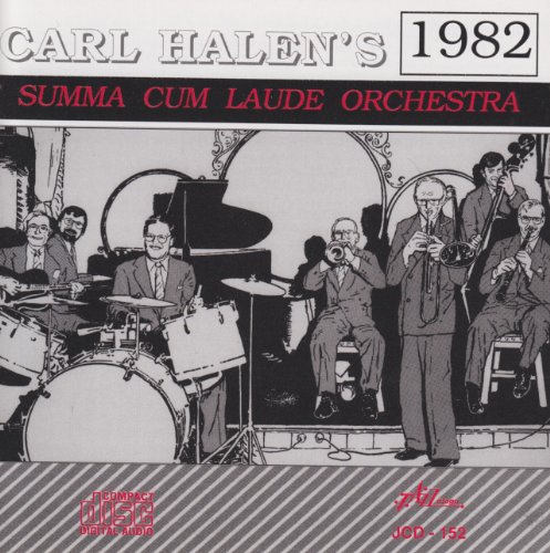 CARL HALEN'S 1982 SUMA CUM LAUDE ORCHESTRA