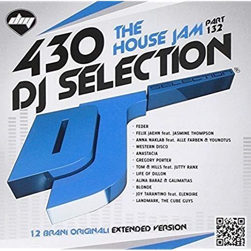DJ SELECTION 430: HOUSE JAM VOL.132 / VARIOUS