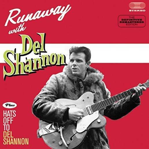 RUNAWAY + HATS OFF TO DEL SHANNON (SPA)