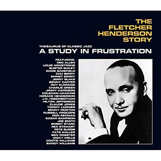 FLETCHER HENDERSON STORY: A STUDY IN FRUSTRATION