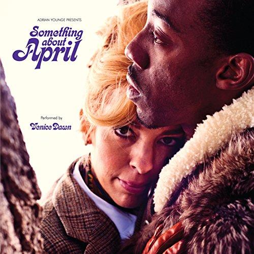 ADRIAN YOUNGE PRESENTS SOMETHING ABOUT APRIL