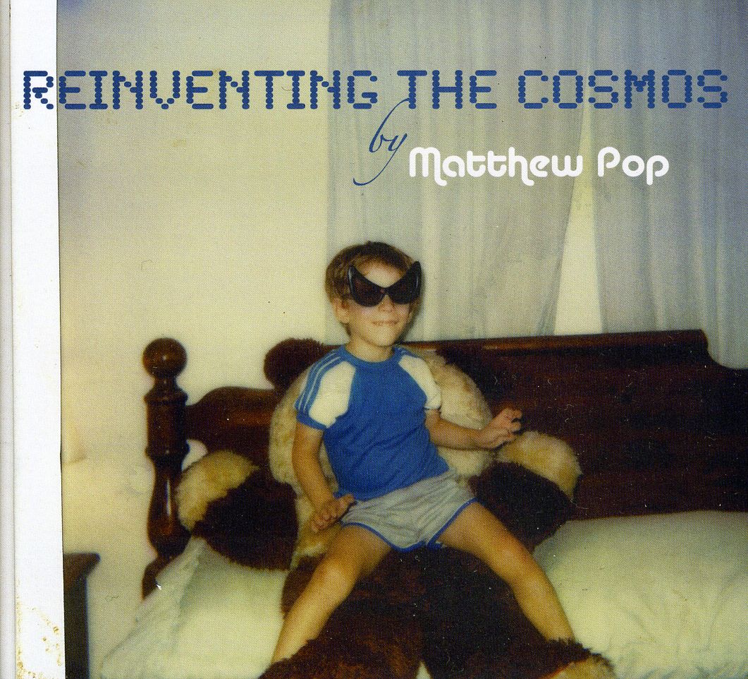 REINVENTING THE COSMOS