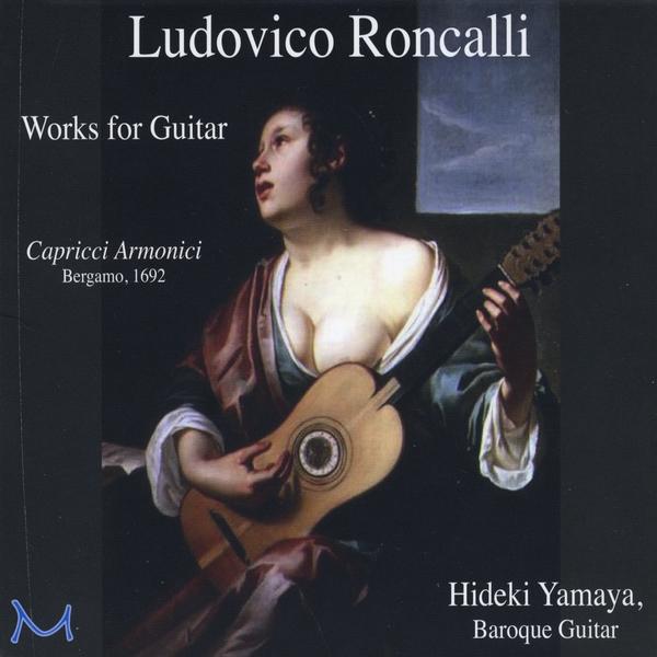 LUDOVICO RONCALLI-WORKS FOR GUITAR