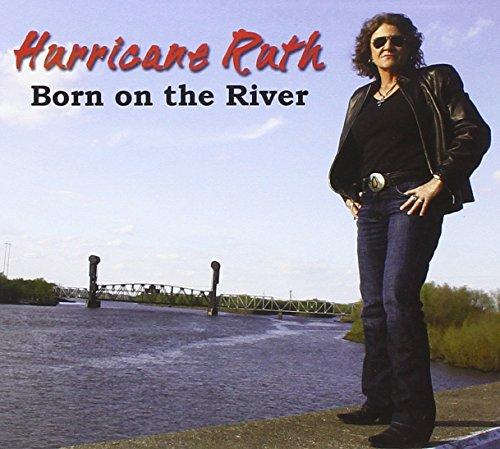 BORN ON THE RIVER