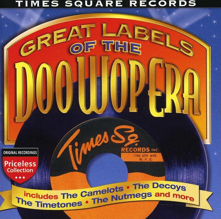 GREAT LABELS OF DOO WOP: TIMES SQUARE / VARIOUS