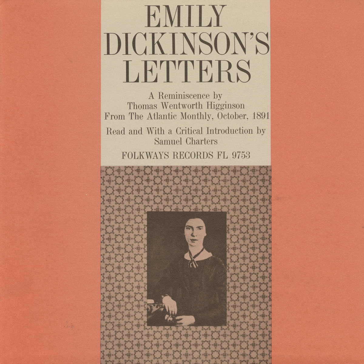 THE LETTERS OF EMILY DICKINSON: A REMINISCENCE
