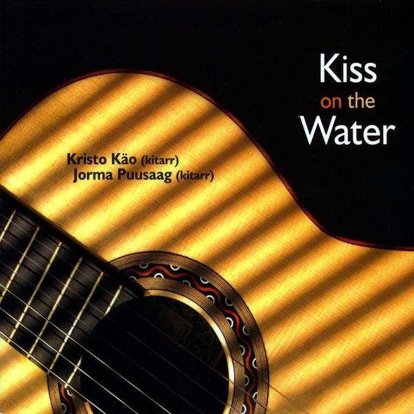 KISS ON THE WATER