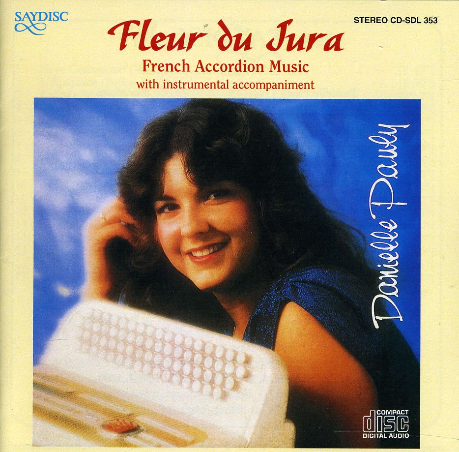 FLEUR DU JURA / FRENCH ACCORDION MUSIC