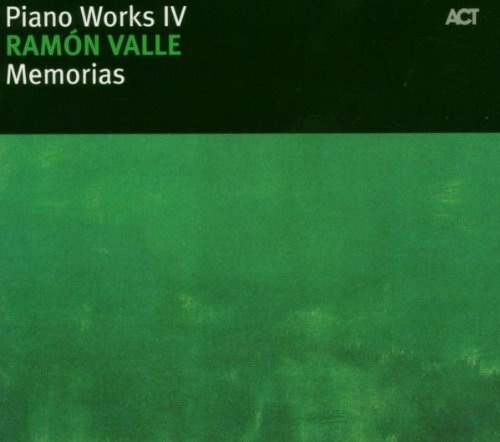 VOL. 4-PIANO WORKS/: MEMORIAS (GER)