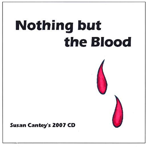 NOTHING BUT THE BLOOD (CDR)