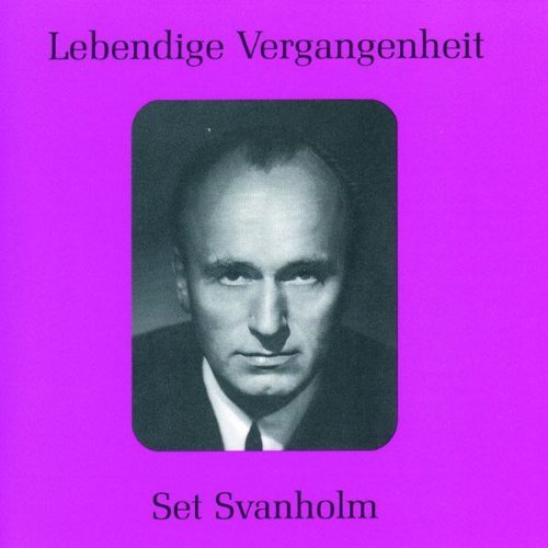 LEGENDARY VOICES: SET SVANHOLM