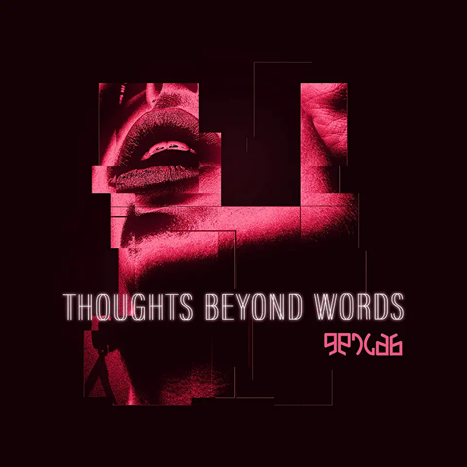 THOUGHTS BEYOND WORDS