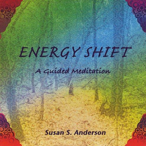ENERGY SHIFT A GUIDED MEDITATION (CDR)